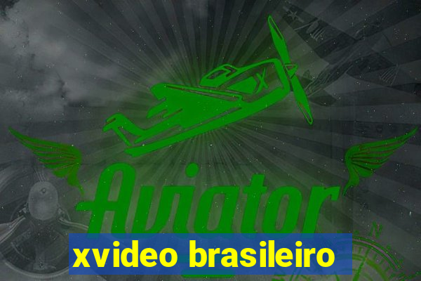 xvideo brasileiro